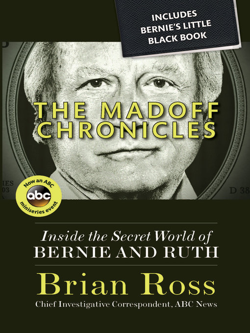 Title details for The Madoff Chronicles by Brian Ross - Available